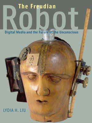 cover image of The Freudian Robot